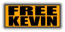 FREE KEVIN!