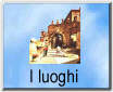 I luoghi - Places and Panoramas