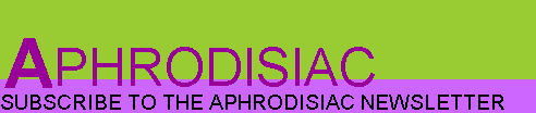 subscribe to aphrodisiac newsletter