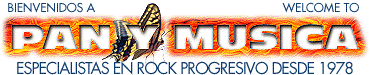 Pan y M�sica - Especialistas en rock progresivo desde 1978