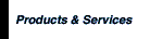 Products and Services