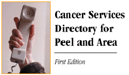 Cancer Services Directory for Peel and Area: First Edition