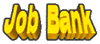 [ Job Bank ]