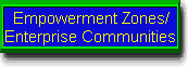 Empowerment Zones/Enterprise Communities