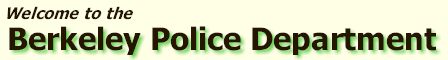 Welcome to the Berkeley Police Department