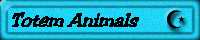 Totem Animals
