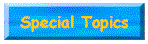 Special Topics