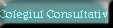 COLEGIUL CONSULTATIV