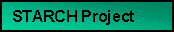 STARCH Project