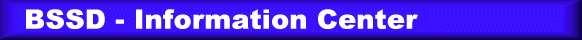  BSSD - Information Center 