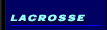 Lacrosse