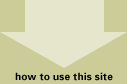 How to use this site...