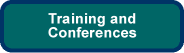 Training and
Conferences