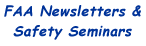 FAA Newsletters Safety Seminars: