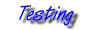 testing.jpg (3803 bytes)