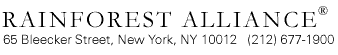Rainforest Alliance - 65 Bleecker Street, New York, NY 10012 - (212)  677-1900