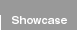 Showcase