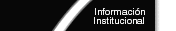 Informaci&oacute;n Institucional