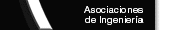 Asociaciones de Ingenier&iacute;a
