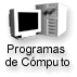 Programas de C&oacute;mputo