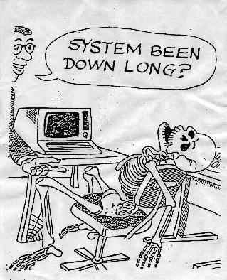 Windows NT been down long sir?