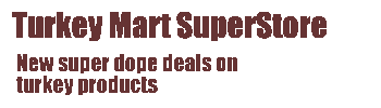 Turkey Mart Advertisement