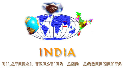 India Bilateral Treaties and Agreements